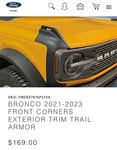 2021-2023 Ford Bronco Trail Armor Front Corner Protectors VM2DZ7816F210A. Fixed Price $81.25.