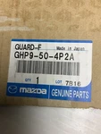 Genuine Mazda Stone Guard GHP9-50-4P2A. Fixed Price $21.77.