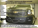 Lebra Front End Mask Fits 2015-2020 Chevy Suburban & Tahoe With Park Assist. Fixed Price $148.99.