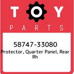 58747-33080 Toyota Protector, Quarter Panel, Rear Rh 5874733080, New Genuine Oem. Fixed Price $15.09.