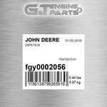 FGY0002056 Dipstick Fits John Deere (surplus Open Box). Fixed Price $113.54.