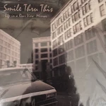 Rare!- Smile Thru This-life In Rear View Mirror- CD-NEW1- Ooo. Fixed Price $14.99.
