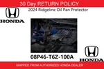 Genuine New 2024-2026 Honda Ridgeline Oil Pan Protector 08P46-T6Z-100A. Fixed Price $284.79.