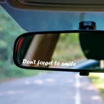 3PCS Don't Forget To Smile Rear Mirror Decal, Vinyl Car Decals Vanity. Fixed Price $12.99.